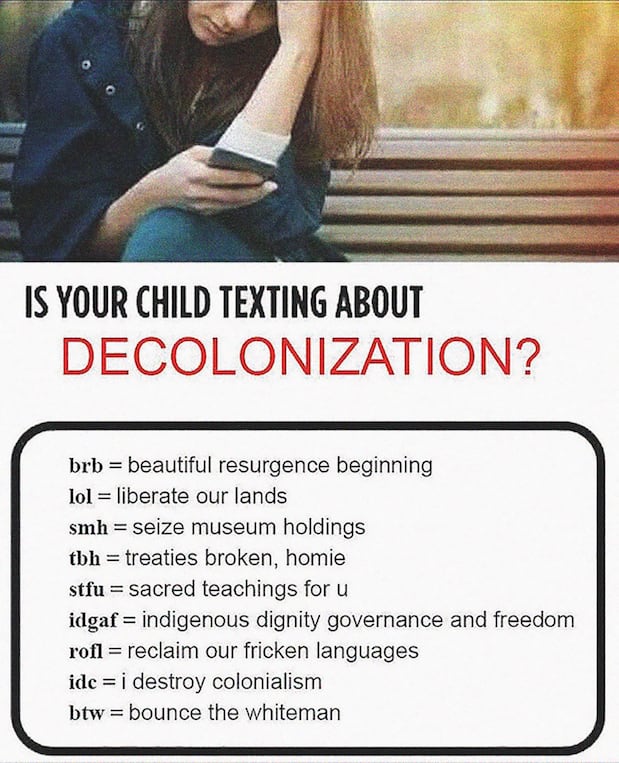 meme 'is your child texting about decolonization?' White tile with a sad person with long hair slumping over their phone while sitting on a park bench. Various acronyms mocking the hype of decolonization theory such as stfu= sacred teachings for you.